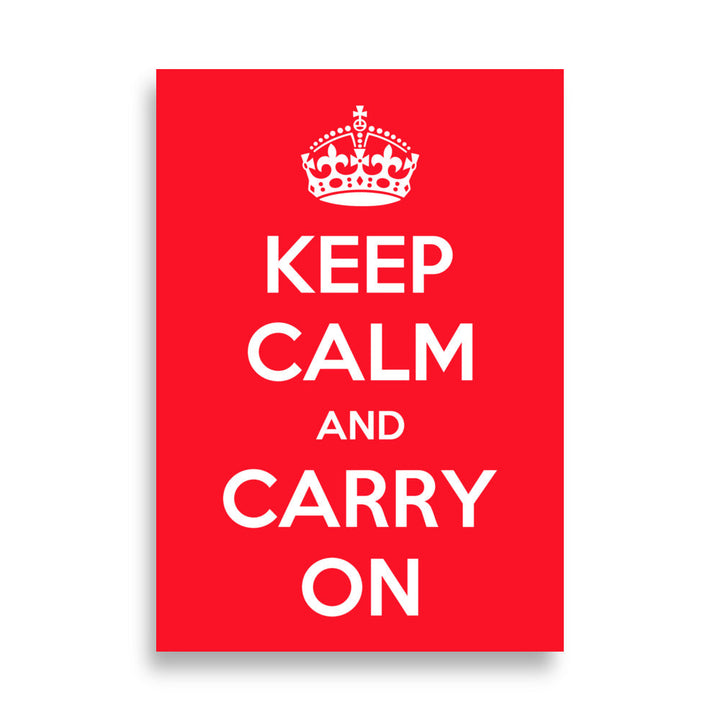 Poster - Keep Calm and Carry on British Government ohne Rahmen / 21×30 cm artlia
